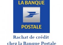 La Banque Postale simulation rachat crédit