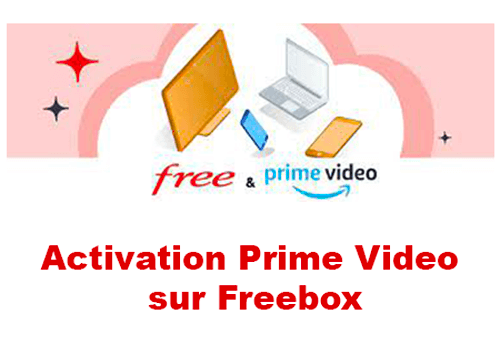 Comment activer Amazon Prime sur Freebox ?