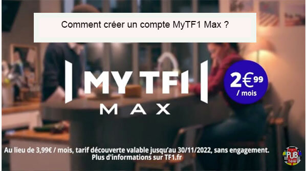 Comment ouvrir un compte MyTF1 Max gratuit