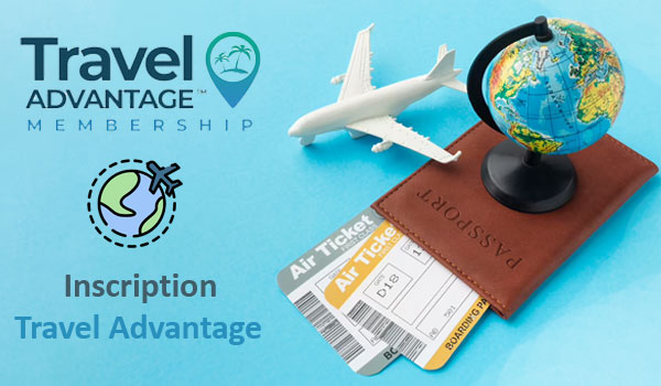 Créer un compte gratuit Travel Advantage 